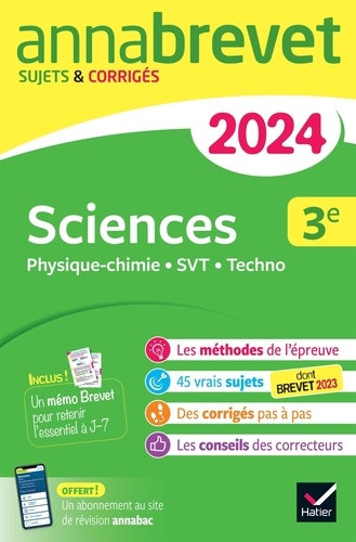 Sciences 3e. Physique-chimie, SVT, Techno ; Sujets & corrigés  Edition 2024