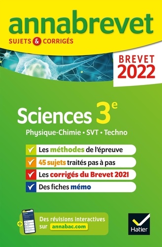 Sciences 3e. Physique-chimie, SVT, Technologie ; Sujets et corrigés  Edition 2022