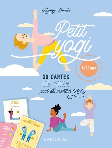 Petit Yogi. 30 cartes de yoga pour des moments zen