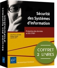 Nadège Lesage et Laurent Linty - Sécurité des systèmes d'information - Protection des données et ISO 27001. Pack en 2 volumes : Protection des données de l'entreprise ; Management de la sécurité de l'information et ISO 27001.