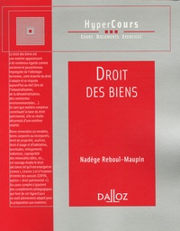 Nadège Reboul-Maupin - Droit des biens.