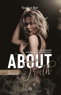 About Truth - 1ère Partie