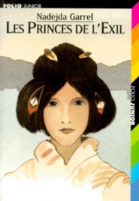 Nadèjda Garrel - Les Princes De L'Exil.