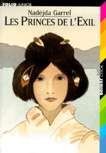 Nadèjda Garrel - Les Princes De L'Exil.