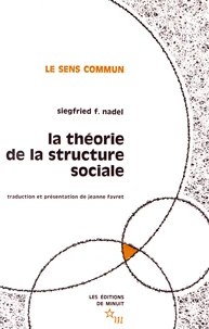 La théorie de la structure sociale