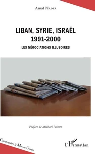 Liban, Syrie, Israël 1991-2000