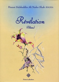 Nader Angha - Révélation - (Elham).
