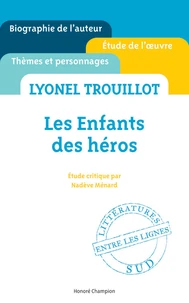 Lyonel Trouillot, Les enfants des héros