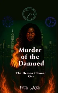 Murder of the Damned (An Urban Fantasy Crime Drama)