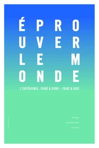 Eprouver le monde