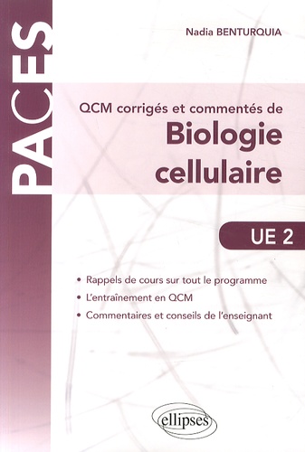 QCM corrigés et commentés de biologie cellulaire UE 2