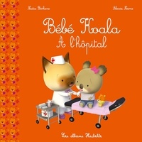 Alexis Nesme et Nadia Berkane - Bébé Koala - À l'hôpital.