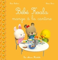 Nadia Berkane-Nesme et Alexis Nesme - Bébé Koala  : Bébé Koala mange à la cantine.