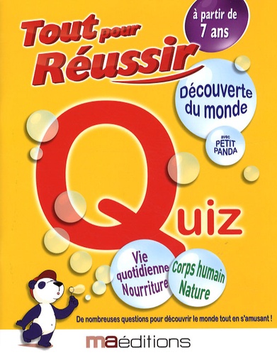 Nadia Berkane-Nesme et Christine Donnier - Découverte du monde avec petit panda - Quiz à partir de 7 ans.