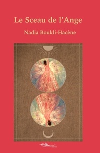 Nadia Boukli-Hacène - Le Sceau de l'Ange.