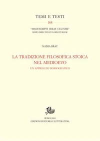 La tradizione filosofica stoica nel Medioevo