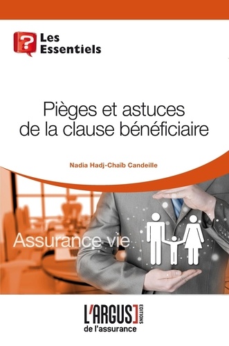 Nadia Candeille - Pièges et astuces de la clause bénéficiaire.