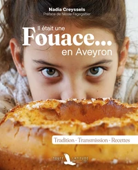 Il était une fouace... en Aveyron
