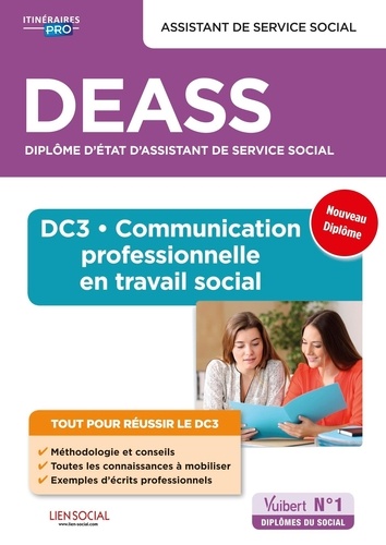 DEASS Assistant de service social. DC3 Communication professionnelle en travail social
