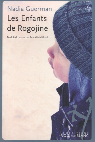 Nadia Guerman - Les Enfants de Rogojine.