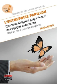 L'entreprise papillon