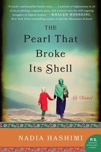 Nadia Hashim - The Pearl That Broke Its Shell.