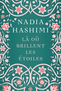 Nadia Hashimi - Là où brillent les étoiles.