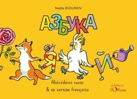 Nadia Jigounov - Azbouka - Abécédaire russe & sa version française.