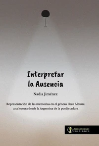 Interpretar la ausencia