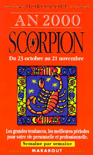 Nadia Julien - Scorpion Du 23 Octobre Au 21 Novembre An 2000.