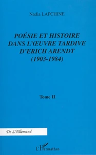 Poésie et histoire dans l'oeuvre tardive d'Erich Arendt