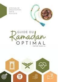 Guide du Ramadan optimal