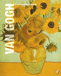 Nadia Marchioni - Van Gogh et le post-impressionnisme.