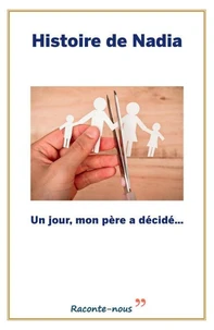 Un jour, mon père a décidé