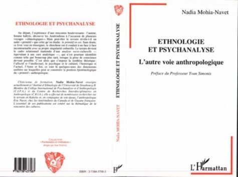 Nadia Mohia - Ethnologie et psychanalyse - L'autre voie anthropologique.