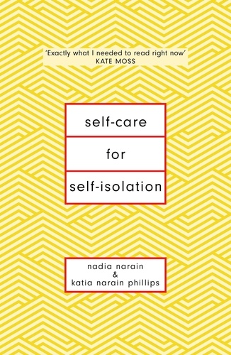 Self-Care for Self-Isolation. The perfect self help book for lockdown