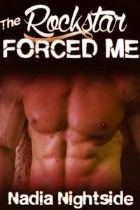 My Rockstar Forced me