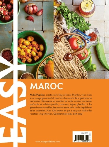 Easy Maroc. Les meilleures recettes de mon pays tout en images
