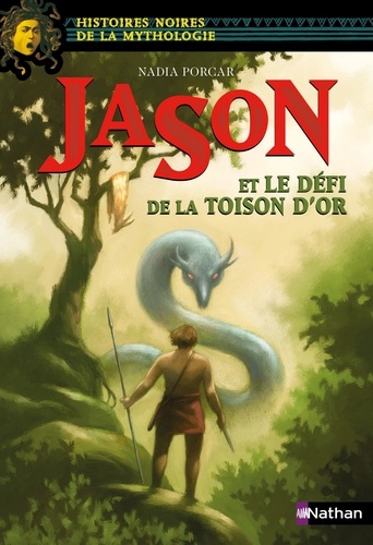 Jason et le défi de la Toison d'or