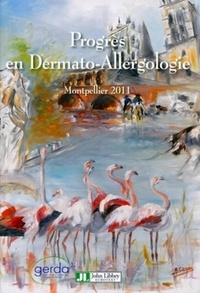 Nadia Raison-Peyron - Progrès en Dermato-Allergologie - Montpellier 2011.