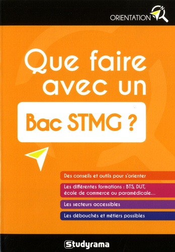 Que faire avec un bac STMG ?