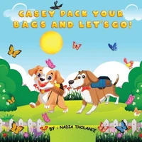Casey Pack your Bags and Let's Go!