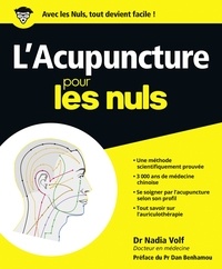 Nadia Volf - L'acupuncture pour les Nuls.