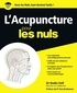 Nadia Volf - L'acupuncture pour les Nuls.