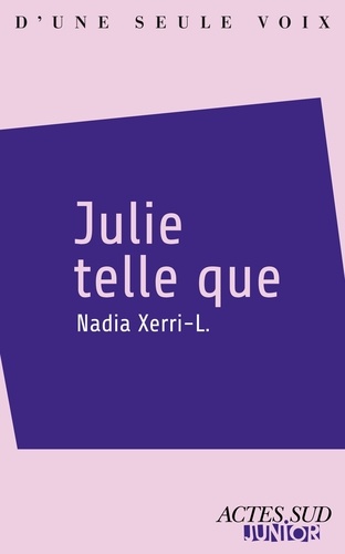 Julie telle que