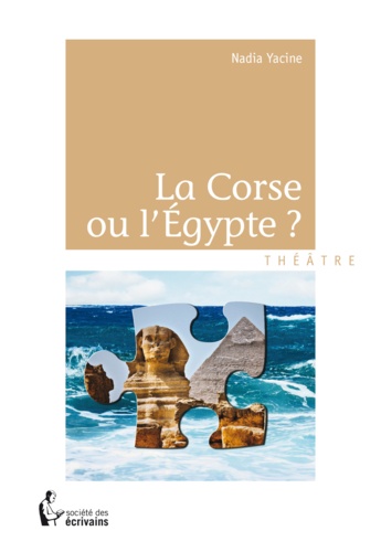 La Corse ou l'Egypte ?