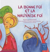 La bonne foi et la mauvaise foi