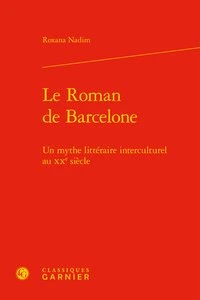 Le roman de Barcelone