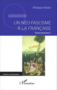 Un néo-fascisme à la française