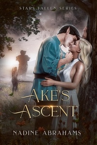  Nadine Abrahams - Ake's Ascent - Stars Fallen Series, #2.